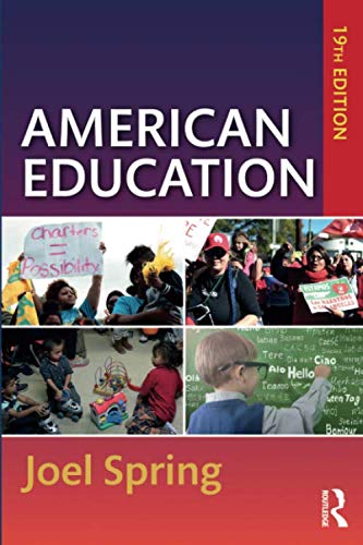 American Education (Sociocultural, Political, and Historical Studies in Education)