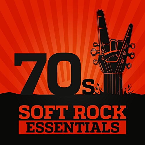 70's Soft Rock Essentials