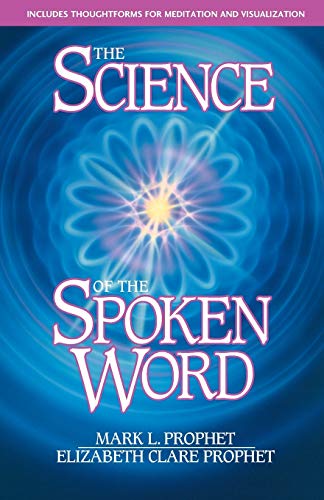 The Science Of The Spoken Word