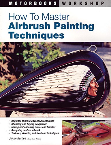 How to Master Airbrush Painting Techniques (Motorbooks Workshop)