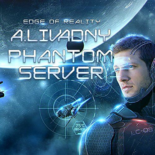 Edge of Reality: Phantom Server Trilogy, Book 1
