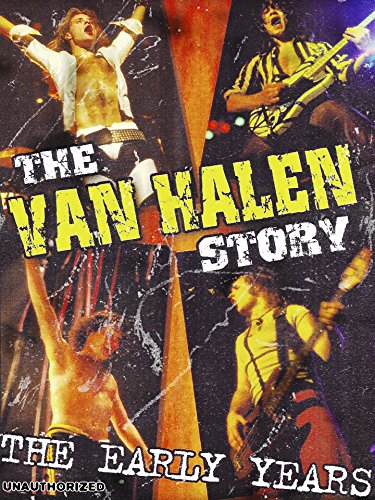 The Van Halen Story: The Early Years