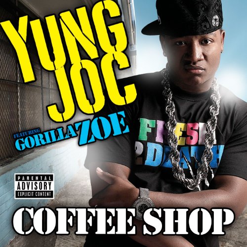 Coffee Shop (feat. Gorilla Zoe) [Explicit]