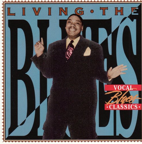 Living the Blues: Vocal Blues Classics