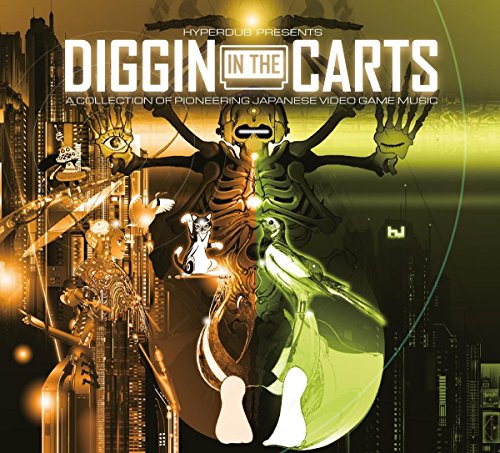 DIGGIN IN THE CARTS - A COLLECTION OF PIONEERING JAPANESE VIDEO GAME MUSIC