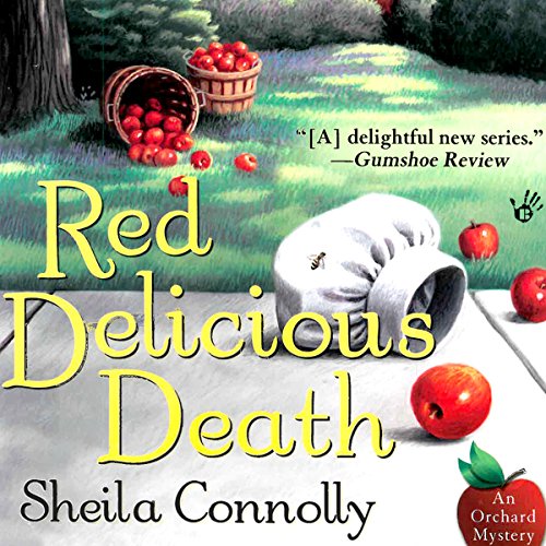 Red Delicious Death: An Orchard Mystery