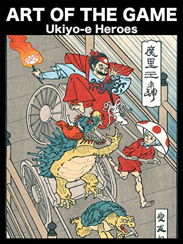 Art of the Game: Ukiyo-E Heroes