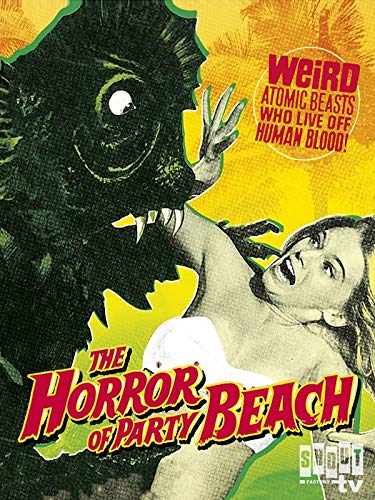 The Horror Of Party Beach