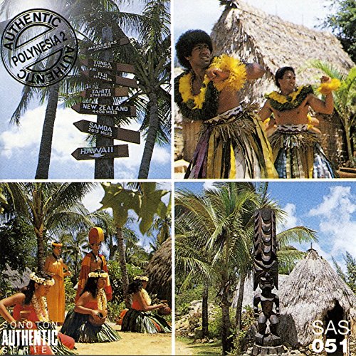 Authentic Polynesia, Vol. 2: Various Islands