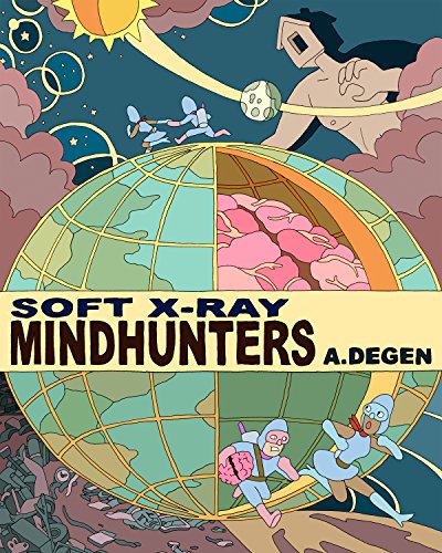 Soft X-Ray / Mindhunters